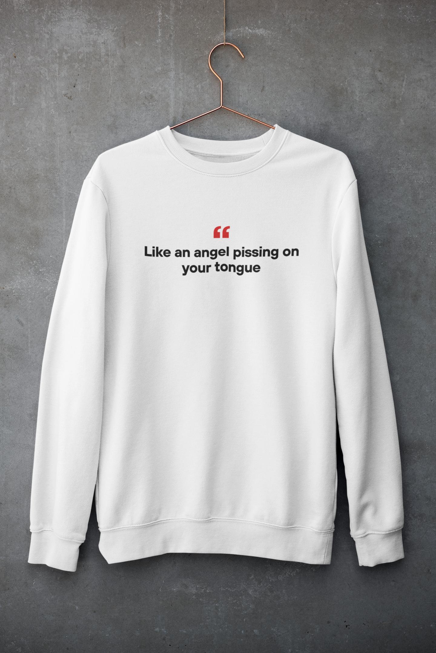 Angel Pissing On Your Tongue 👼 | Unisex Premium Sweatshirt