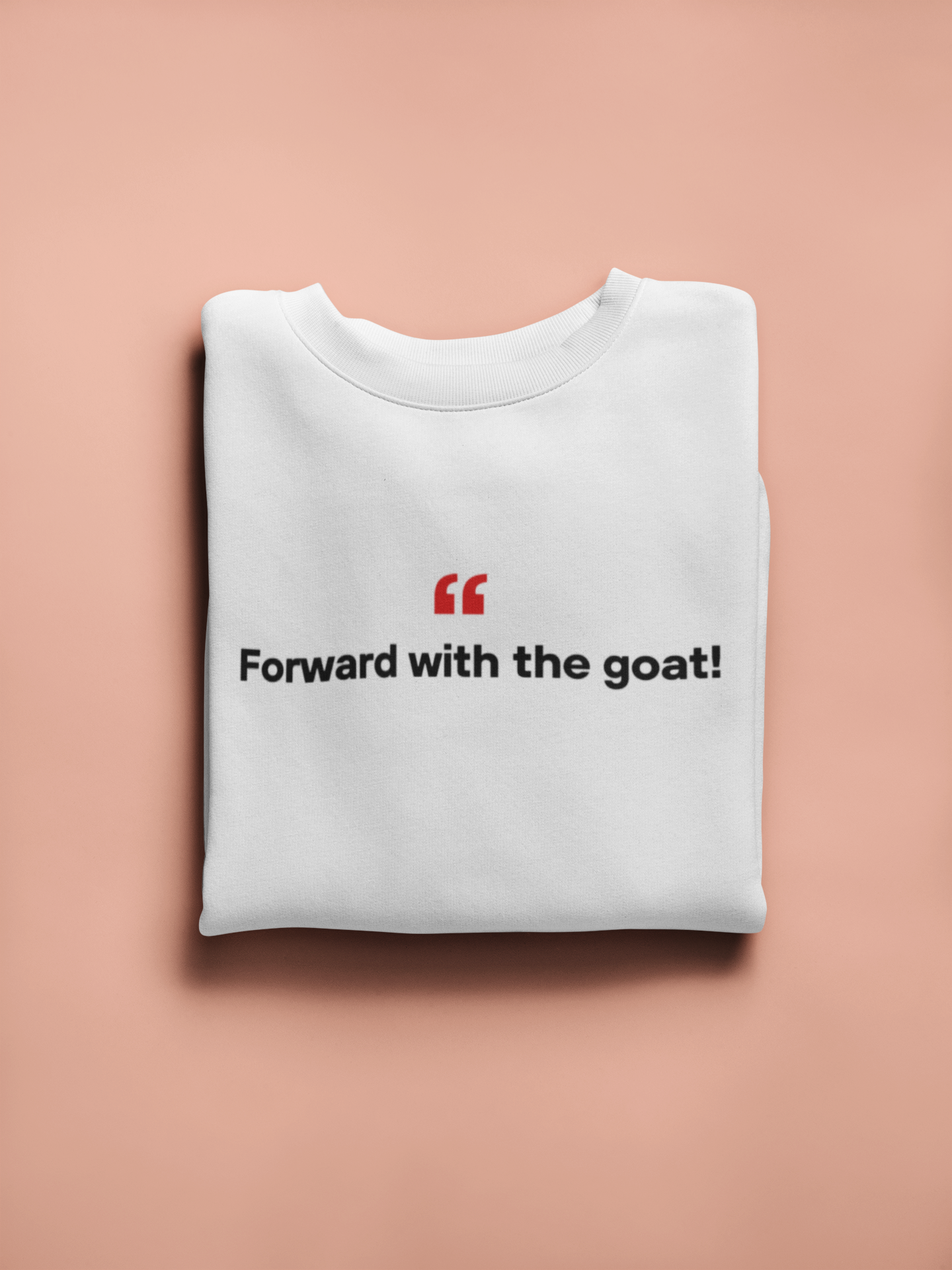 Forward With The Goat 🐐 | Unisex Premium Sweatshirt