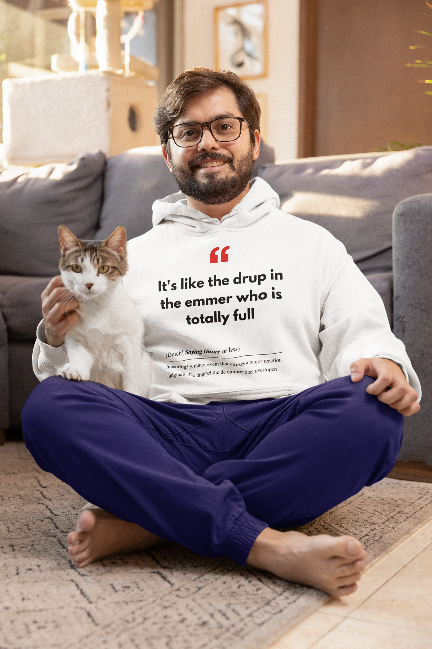 Unisex Hoodie Sweatshirt with Real Dutch/Belgian Saying/Quote Translated to English (Funny) - Emmer