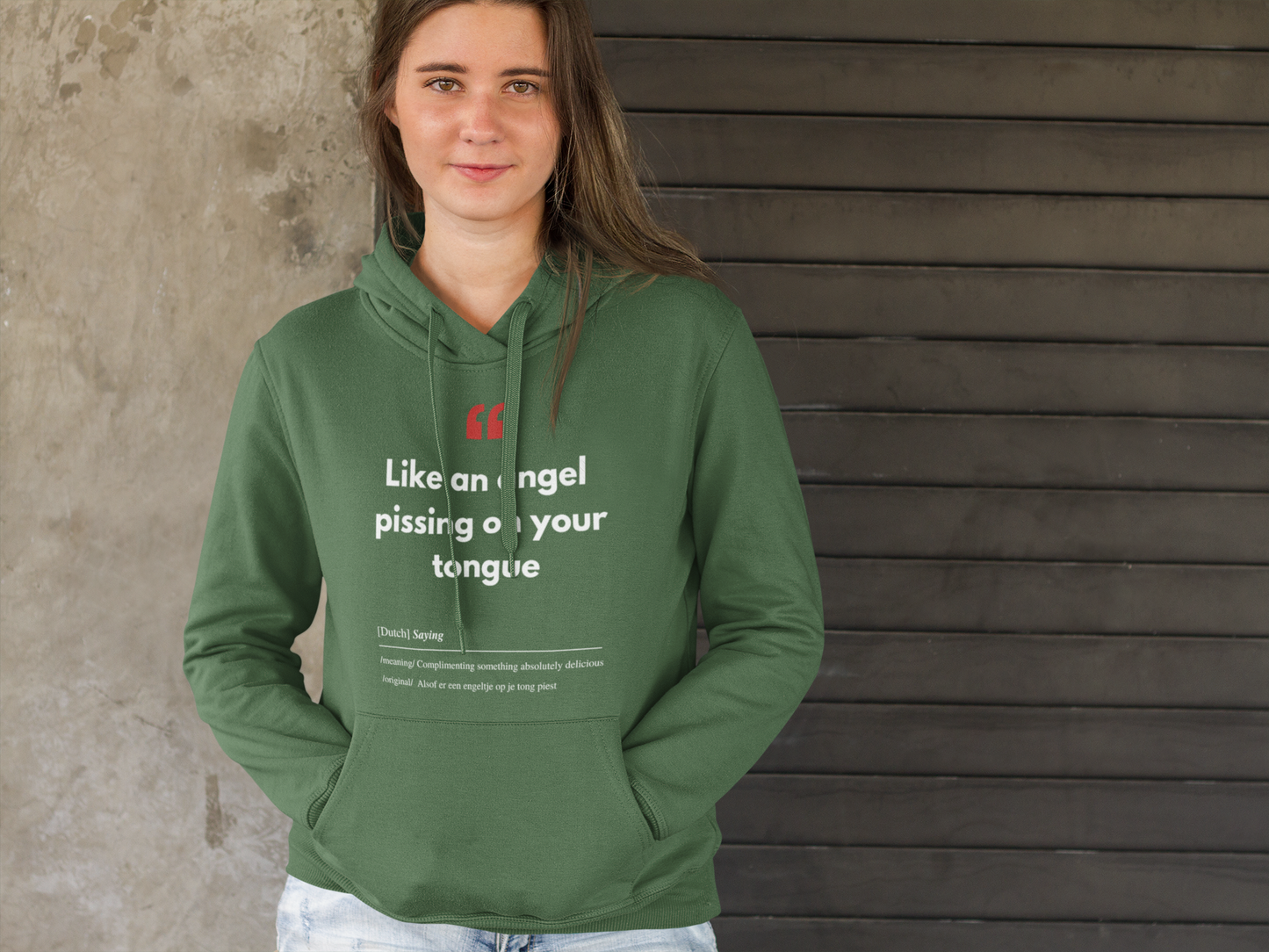 Unisex Hoodie met Vlaamse/Nederlandstalige Uitdrukking/Quote letterlijk vertaald naar het Engels (Flenglish) - Engeltje