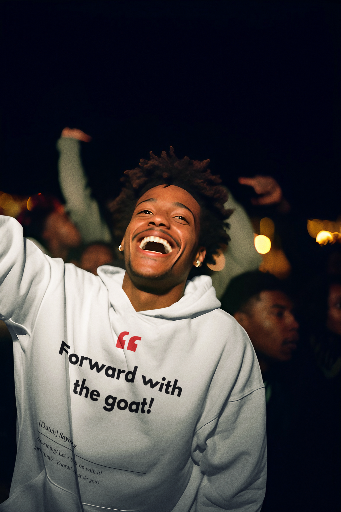 Unisex Hoodie Sweatshirt with Real Dutch/Belgian Saying/Quote Translated to English (Funny) - Goat