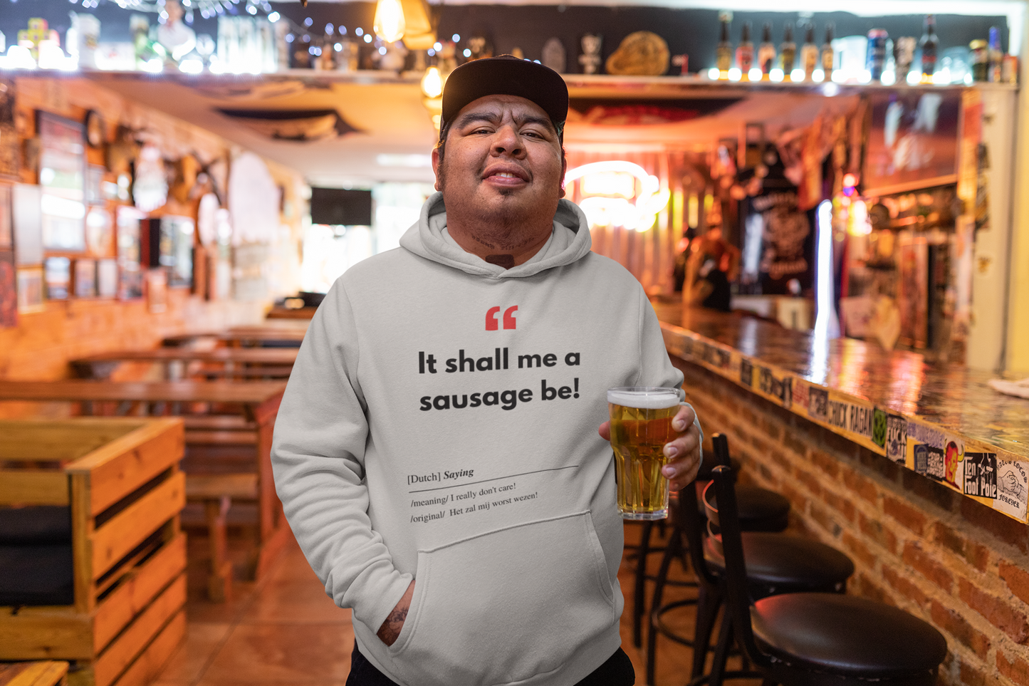 Unisex Hoodie met Vlaamse/Nederlandstalige Uitdrukking/Quote letterlijk vertaald naar het Engels (Flenglish) - Worst