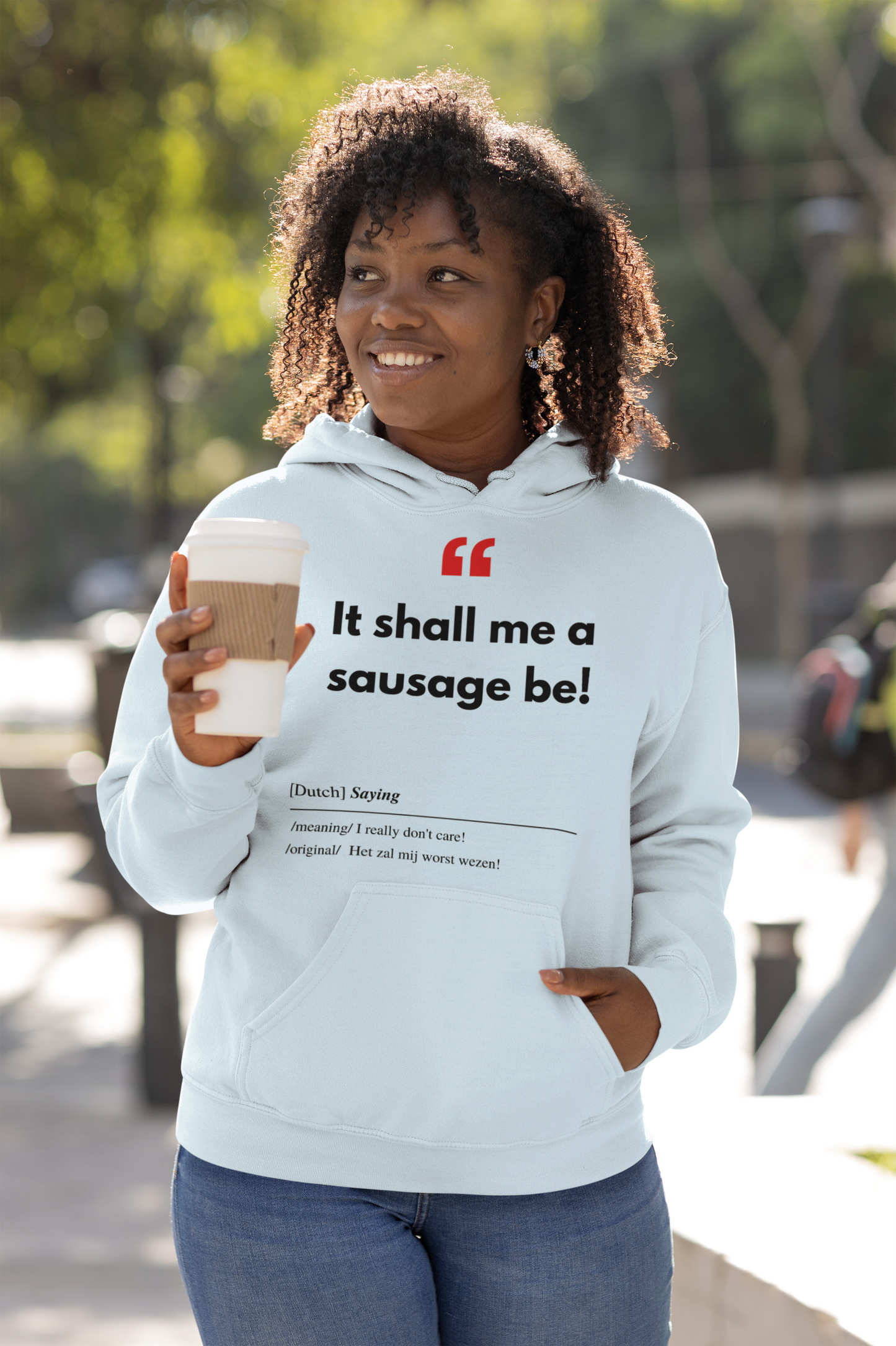 Unisex Hoodie met Vlaamse/Nederlandstalige Uitdrukking/Quote letterlijk vertaald naar het Engels (Flenglish) - Worst