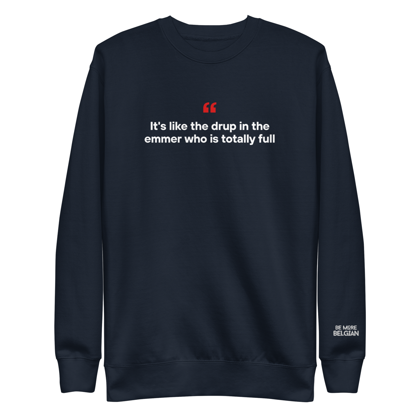 Emmer Who Is Totally Full 🪣 | Unisex Premium Sweatshirt