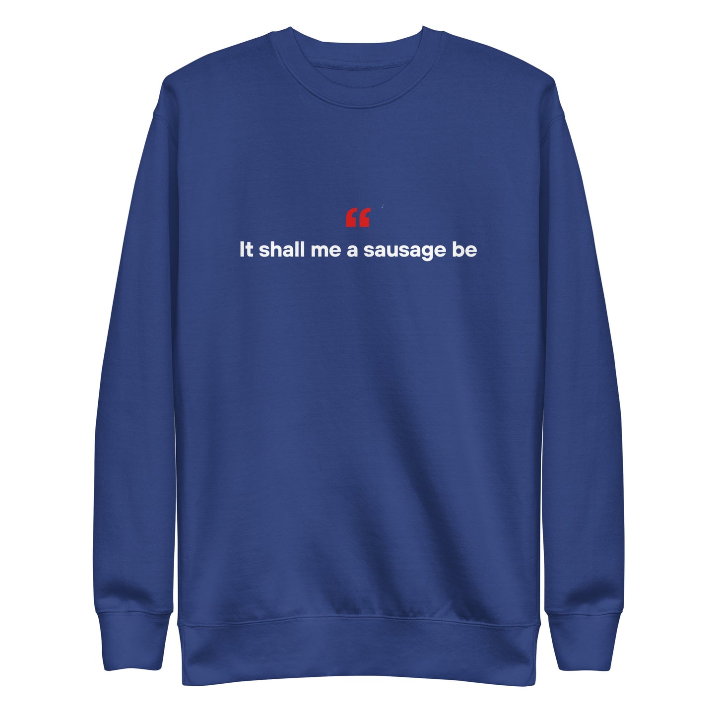 Sausage - Unisex Premium Sweatshirt