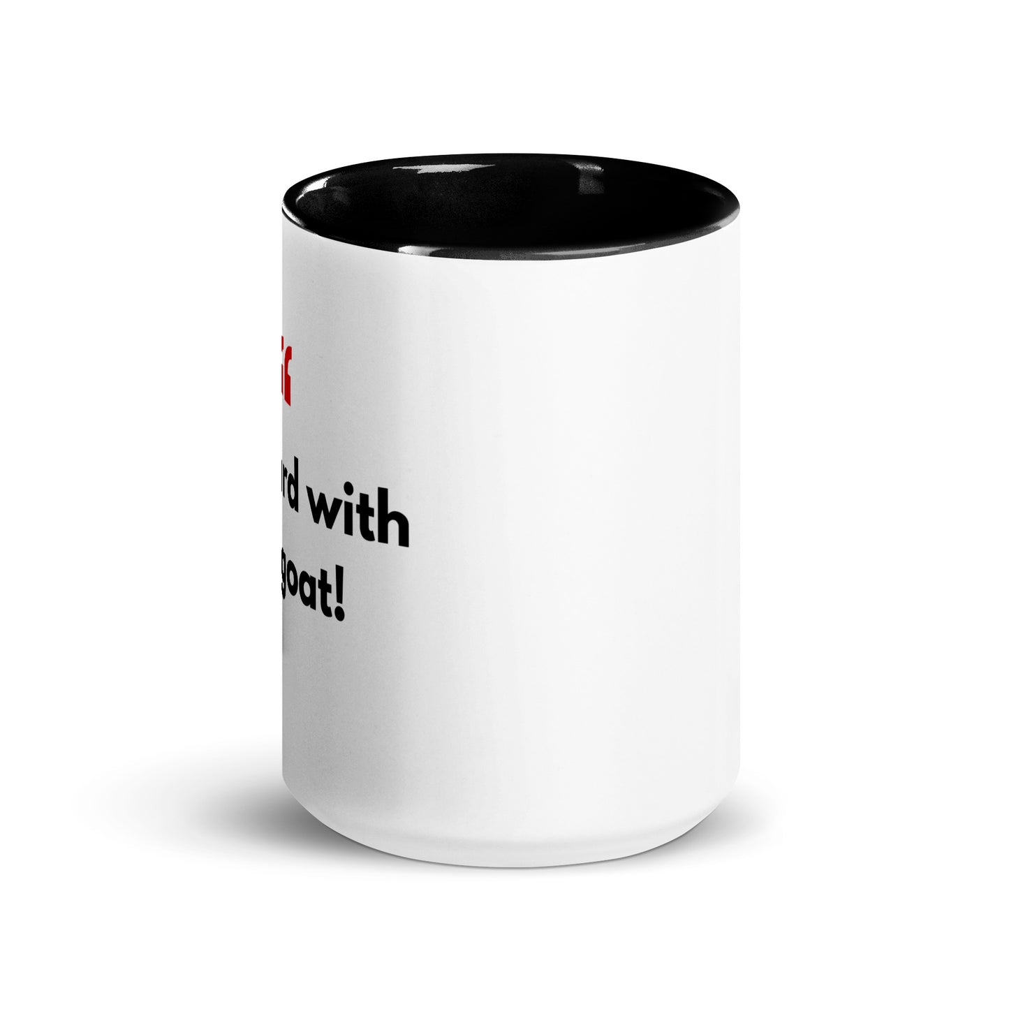 Mug with Color Inside - with Real Dutch/Belgian Saying/Quote Translated to English (Funny) - Goat