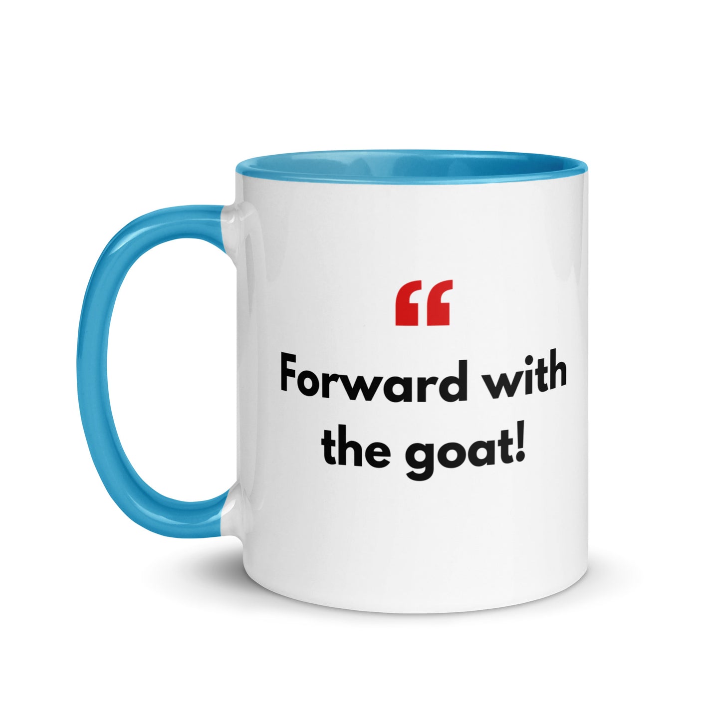 Mug with Color Inside - with Real Dutch/Belgian Saying/Quote Translated to English (Funny) - Goat