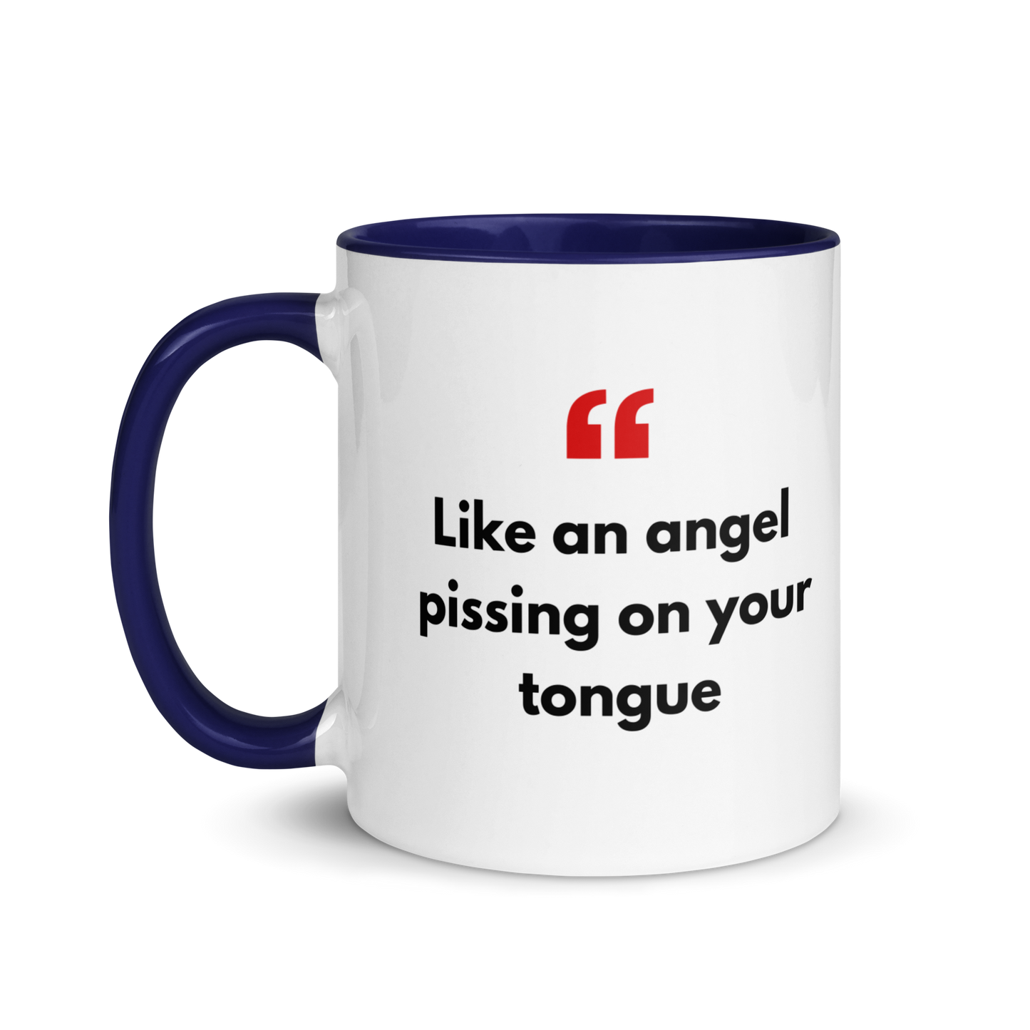 Mug with Color Inside - with Real Dutch/Belgian Saying/Quote Translated to English (Funny) - Angel