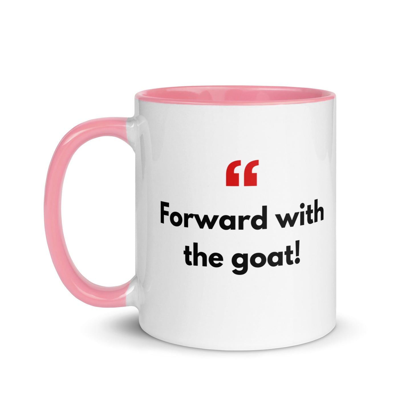 Mug with Color Inside - with Real Dutch/Belgian Saying/Quote Translated to English (Funny) - Goat